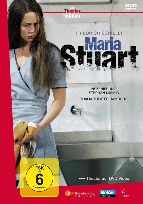 Friedrich Schiller: Maria Stuart, Thalia Theater Hamburg, 1 DVD - Friedrich Schiller