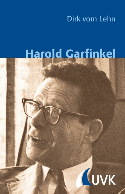 Harold Garfinkel -  Dirk vom Lehn
