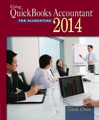 Using Quickbooks Accountant 2014 (with CD-ROM) - Glenn Owen