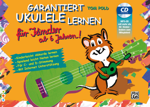 Garantiert Ukulele lernen für Kinder - Tom Pold