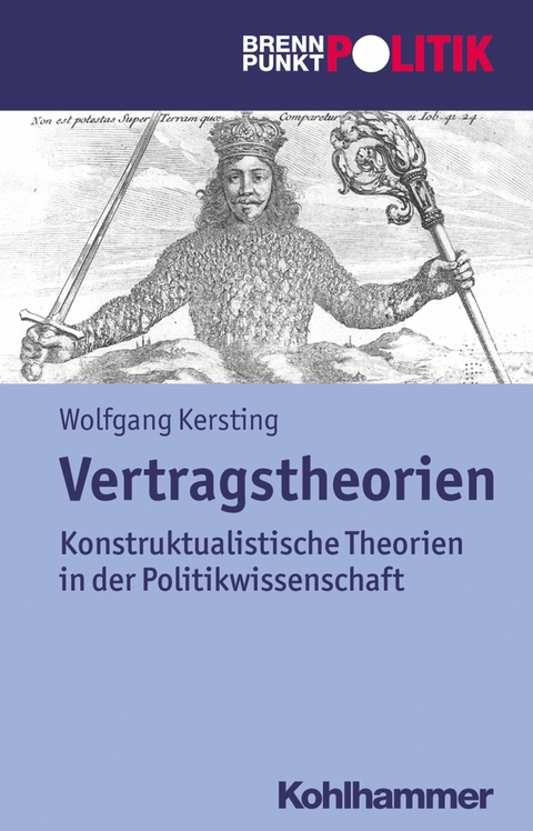 Vertragstheorien - Wolfgang Kersting