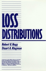 Loss Distributions - Robert V. Hogg, Stuart A. Klugman