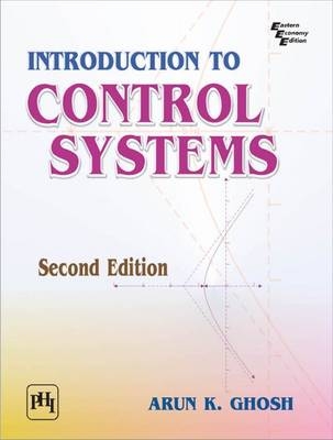Introduction to Control Systems - Arun K. Ghosh