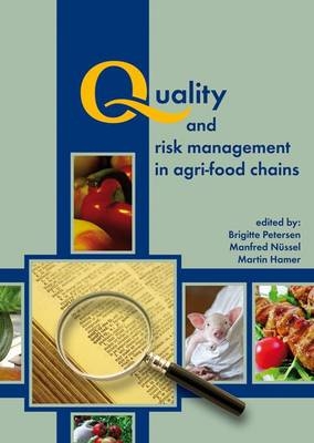 Quality and risk management in agri-food chains - 