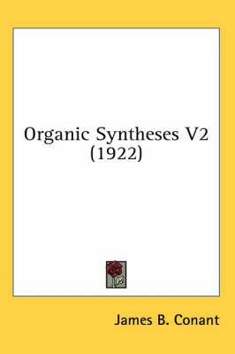 Organic Syntheses V2 (1922) - 