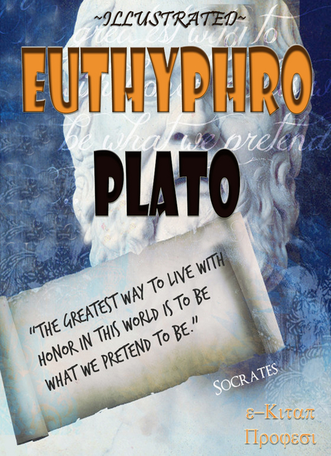 Euthyphro - Plato Plato