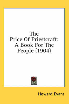 The Price Of Priestcraft - Howard Evans