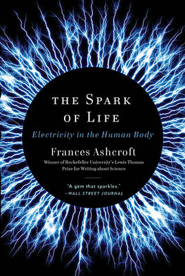 The Spark of Life - Frances Ashcroft