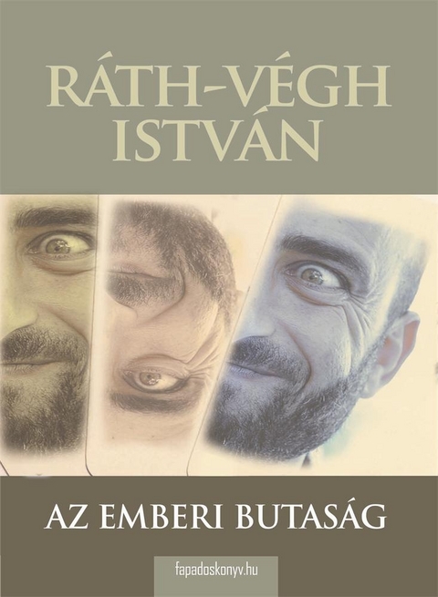 Az emberi butaság - István Ráth-Végh