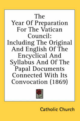 The Year Of Preparation For The Vatican Council -  Catholic Church