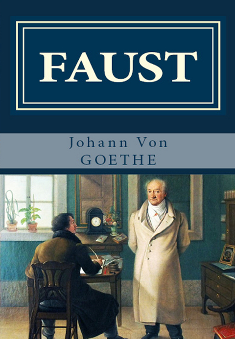 Faust -  Johann von Goethe,  Bayard Taylor