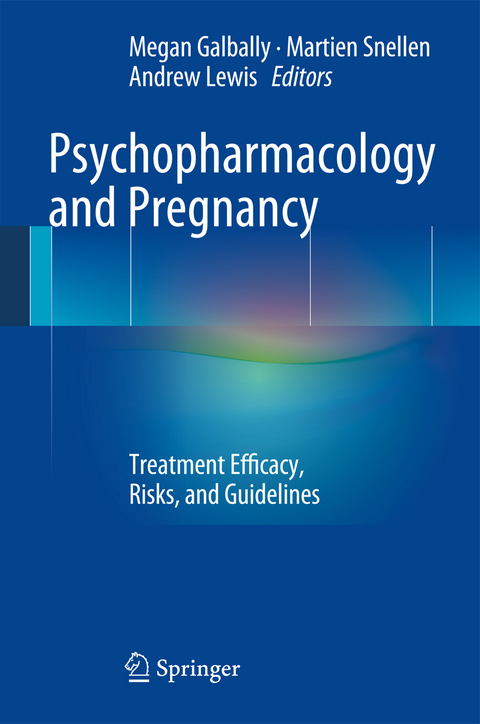 Psychopharmacology and Pregnancy - 