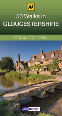 50 Walks in Gloucestershire -  AA Publishing