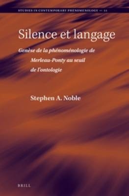 Silence et langage - Stephen A. Noble