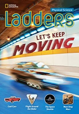 Ladders Science 4: Let's Keep Moving! (above-level)
