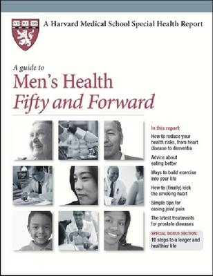 A Guide to Men's Health Fifty and Forward - 