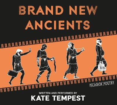 Brand New Ancients - Kae Tempest