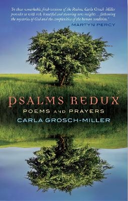 Psalms Redux - Carla Grosch-Miller