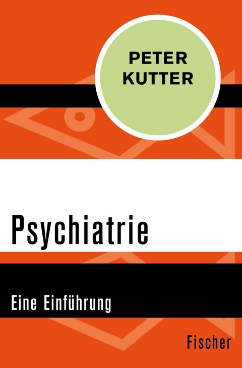 Psychiatrie -  Peter Kutter