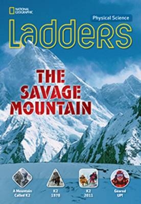 Ladders Science 5: The Savage Mountain (on-level)