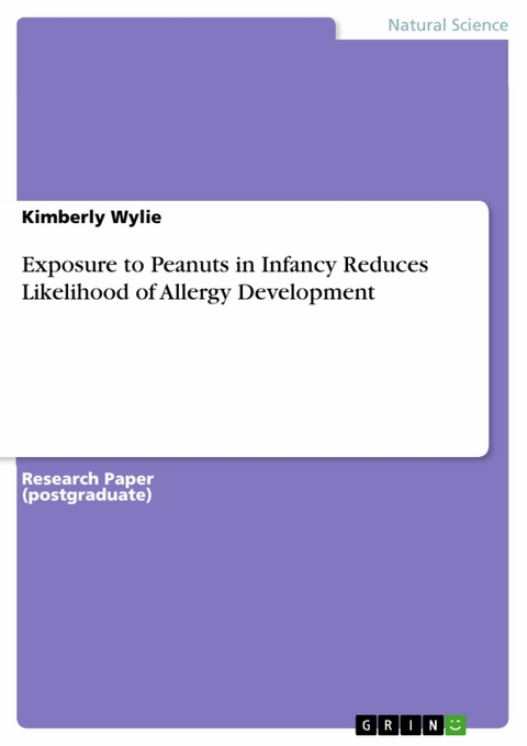 Exposure to Peanuts in Infancy Reduces Likelihood of Allergy Development - Kimberly Wylie