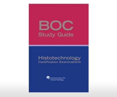 BOC Study Guide: Histotechnology Certification Examinations - Freida Carson, Glenda Hood