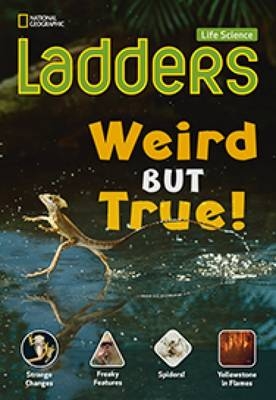 Ladders Science 4: Weird but True! (on-level)