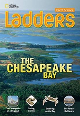 Ladders Science 4: The Chesapeake Bay (above-level)