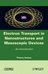 Electron Transport in Nanostructures and Mesoscopic Devices -  Thierry Ouisse