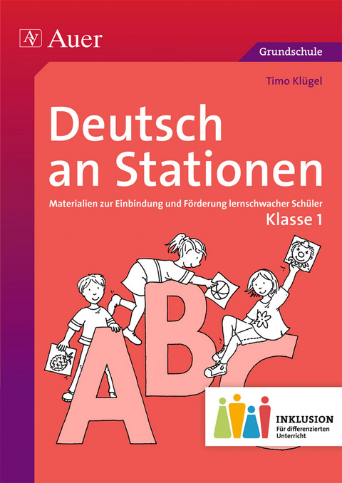 Deutsch an Stationen 1 Inklusion - Timo Klügel