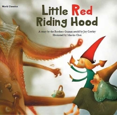 Little Red Riding Hood - Joy Grimm Brothers,  COWLEY,  Yoon