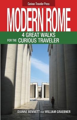 Modern Rome - Dianne Bennett, Professor William Graebner