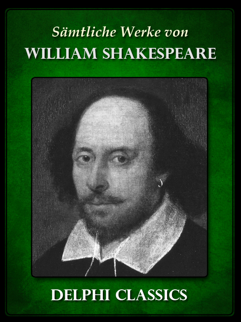 Saemtliche Werke von William Shakespeare (Illustrierte) - William Shakespeare