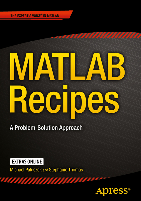 MATLAB Recipes -  Michael Paluszek,  Stephanie Thomas