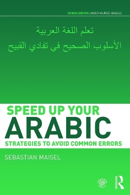 Speed up your Arabic - Sebastian Maisel