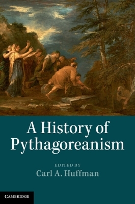 A History of Pythagoreanism - 