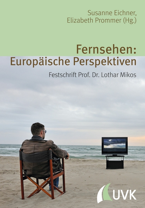 Fernsehen: Europäische Perspektiven - 