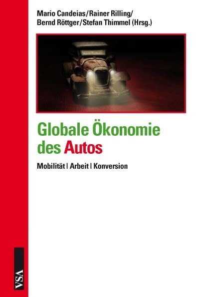 Globale Ökonomie des Autos - 