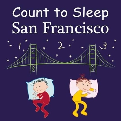 Count To Sleep San Francisco - Adam Gamble, Mark Jasper