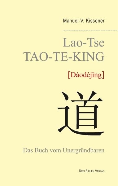 Lao-Tse TAO TE KING - Manuel Kissener