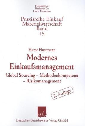 Modernes Einkaufsmanagement - Horst Hartmann