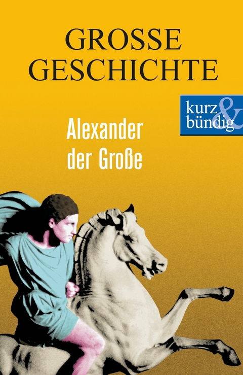 Alexander der Große - Ulrich Offenberg