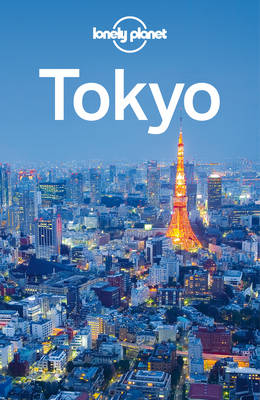 Lonely Planet Tokyo -  Lonely Planet, Timothy N Hornyak, Rebecca Milner