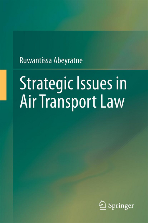 Strategic Issues in Air Transport - Ruwantissa Abeyratne