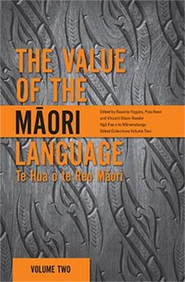 The Value of the Maori Language - Rawinia Higgins, Poia Rewi