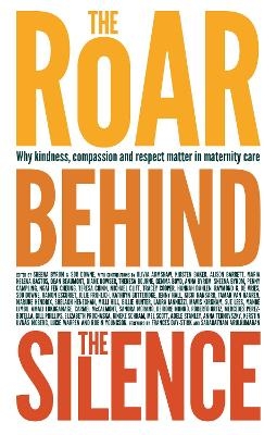 The Roar Behind the Silence - 