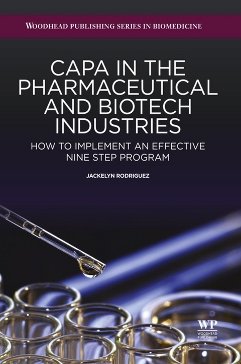 CAPA in the Pharmaceutical and Biotech Industries -  J Rodriguez