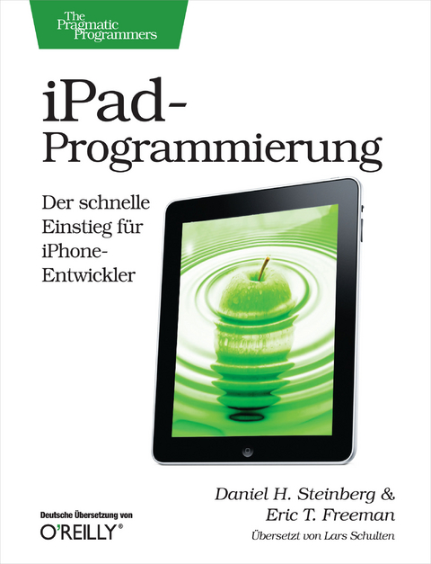 iPad-Programmierung - Daniel H Steinberg, Eric T Freeman