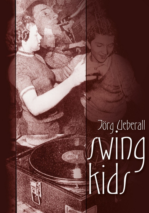 Swing Kids - Jörg Ueberall
