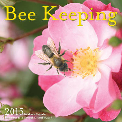 Beekeeping 2015 - Editors of Race Point Publishing